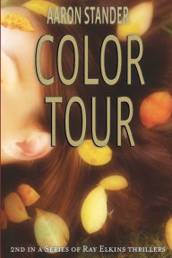 Title: Color Tour, Author: Aaron Stander