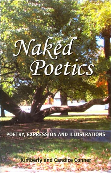 Naked Poetics: Poetry, Expression and Illustrations