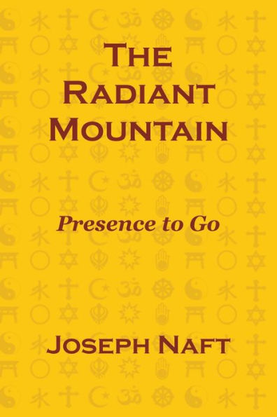 The Radiant Mountain: Presence to Go