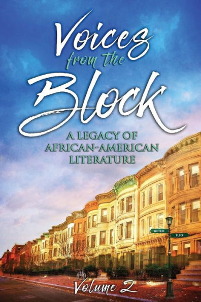 Voices from the Block: A Legacy of African-American Literature