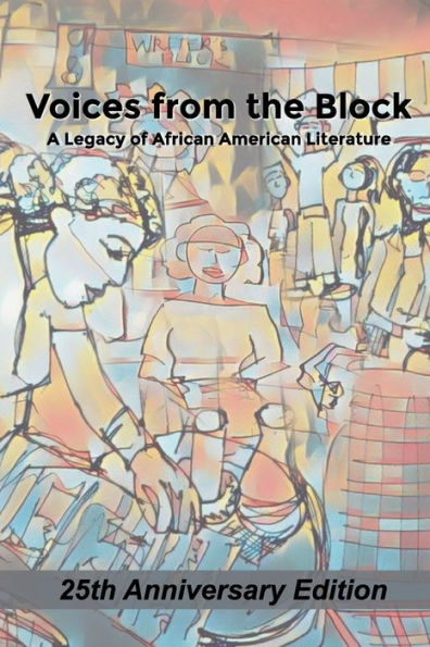 Voices from the Block: Legacy of African American Literature