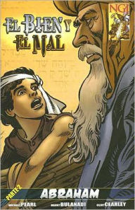 Title: El Bien y El Mal Parte 2: Abraham Comic Book, Author: Michael Pearl