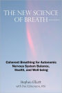 The New Science of Breath - 2nd Edition