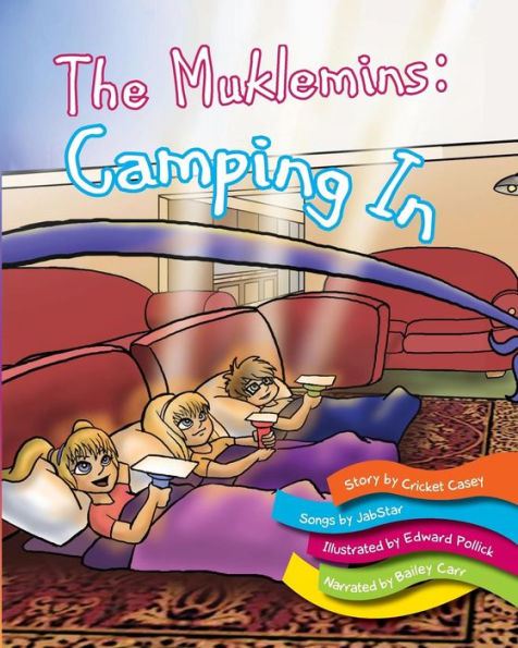 The Muklemins: Camping In: Songs performed by JabStar