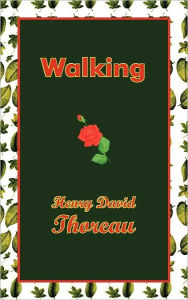 Title: Walking, Author: Henry David Thoreau