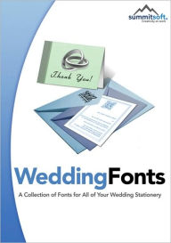 Title: Wedding Fonts: A Collection of Fonts for All of Your Wedding Stationery CD-ROM, Author: Summitsoft Corporation