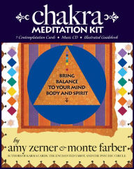 Title: Chakra Meditation Kit: Bring Balance to Your Mind, Body and Spirit, Author: Monte Farber