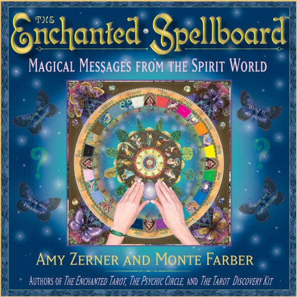 The Enchanted Spellboard: Magical Messages from the Spirit World