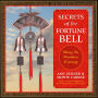 Secrets of the Fortune Bell: Ring in Positive Energy