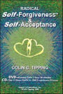 Radical Self-Forgiveness & Self-Acceptance