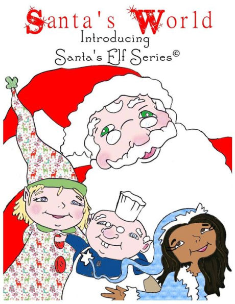 Santa's World, Introducing Elf Series