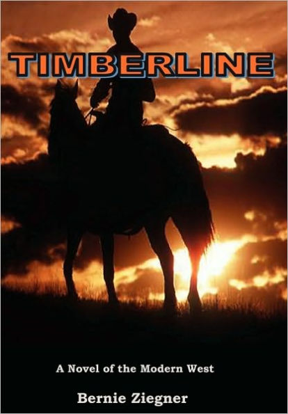 Timberline: A Novel of the Modern West