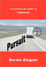 Title: Pursuit, Author: Bernie Ziegner