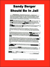 Title: Sandy Berger Should Be In Jail, Author: W. Frederick Zimmerman