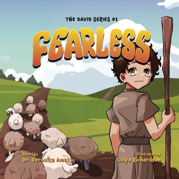 Fearless: A Story of Faith and Courage from Young David