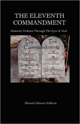 The Eleventh Commandment: Domestic Violence Through The Eyes Of God