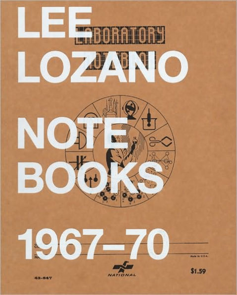 Lee Lozano: Notebooks 1967-70