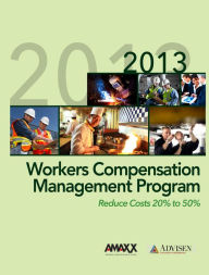Title: Workers? Compensation Management Program: Reduce Costs 20% to 50%, Author: Rebecca Shafer