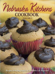 Title: Nebraska Kitchens Cookbook Volume 2, Author: NE Life Magazine Staff