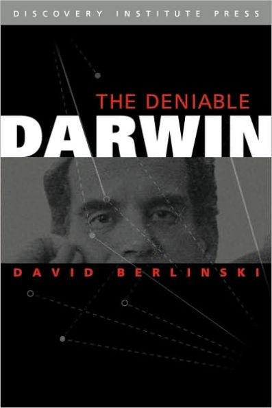 Deniable Darwin & Other Essays