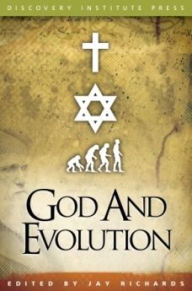 Title: God and Evolution, Author: Jay W. Richards