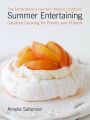The Santa Monica Farmers' Market Cookbook Summer Entertaining: Carefree Cooking for Family and Friends