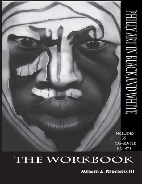 Philly Art In Black & White Workbook: Workbook