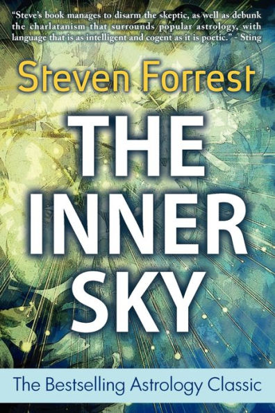 The Inner Sky: How to Make Wiser for a More Fulfilling Life