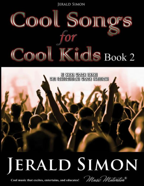 Cool Songs for Cool Kids (book 2)