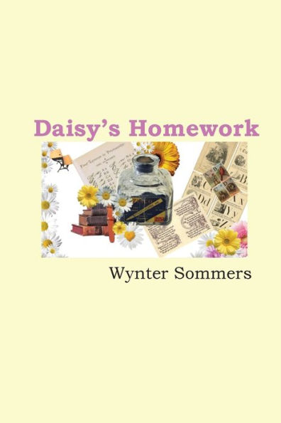 Daisy's Homework: Daisy's Adventures Set #1, Book 4