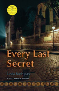 Title: Every Last Secret, Author: Linda Rodriguez