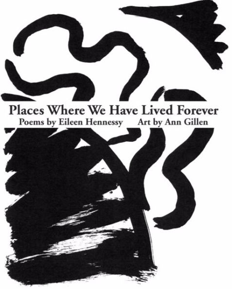 Places Where We Have Lived Forever