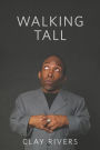 Walking Tall: A Memoir About the Upside of Small and Other Stuff