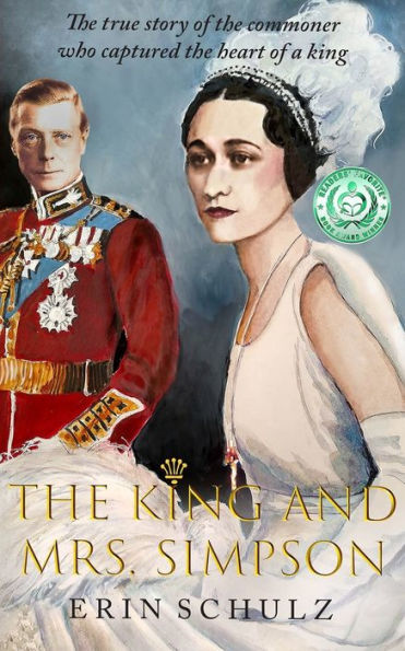 the King and Mrs. Simpson: True Story of Commoner Who Captured Heart a