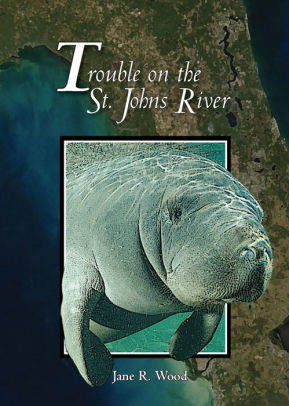 Trouble on the St. Johns River
