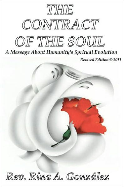 The Contract of the Soul - Revised Edition: A Message About Humanity's Spiritual Evolution