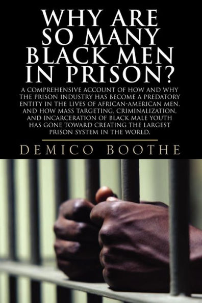 Why Are So Many Black Men in Prison? / Edition 2