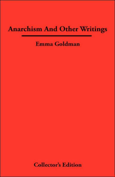 Anarchismn and Other Writings