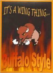 Title: It's a Wing Thing... Buffalo Style, Author: Diane Notto