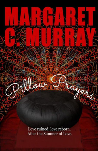 Pillow Prayers: Love ruined, reborn after the Summer of