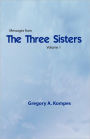 Messages From The Three Sisters, Volume 1