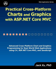 Title: Practical Cross-Platform Charts and Graphics with ASP.NET Core MVC, Author: Jack Xu