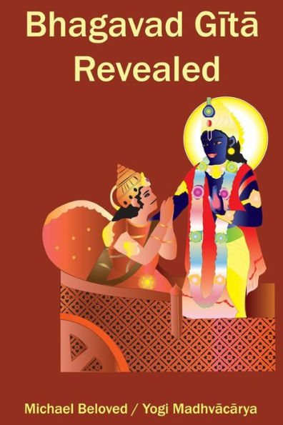 Bhagavad Gita Revealed