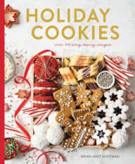 Amazon free downloadable books Holiday Cookies Collection: Over 100 recipes for the merriest season yet! (English Edition) 9780979409042 by Brian Hart Hoffman, Brian Hart Hoffman FB2