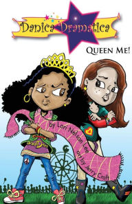 Title: Danica Dramatica: Queen Me!, Author: Jerry Craft