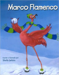 Title: Marco Flamenco (Spanish Edition), Author: Sheila Jarkins