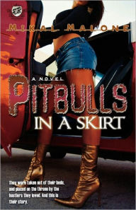 Title: Pitbulls In A Skirt (The Cartel Publications Presents), Author: Mikal Malone