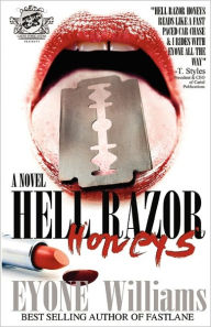 Title: Hell Razor Honeys (The Cartel Publications Presents), Author: Eyone Williams