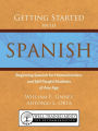 Getting Started with Spanish: Beginning Spanish for Homeschoolers and Self-Taught Students of Any Age