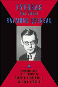 Title: EyeSeas: Selected Poems (Les Ziaux), Author: Raymond Queneau